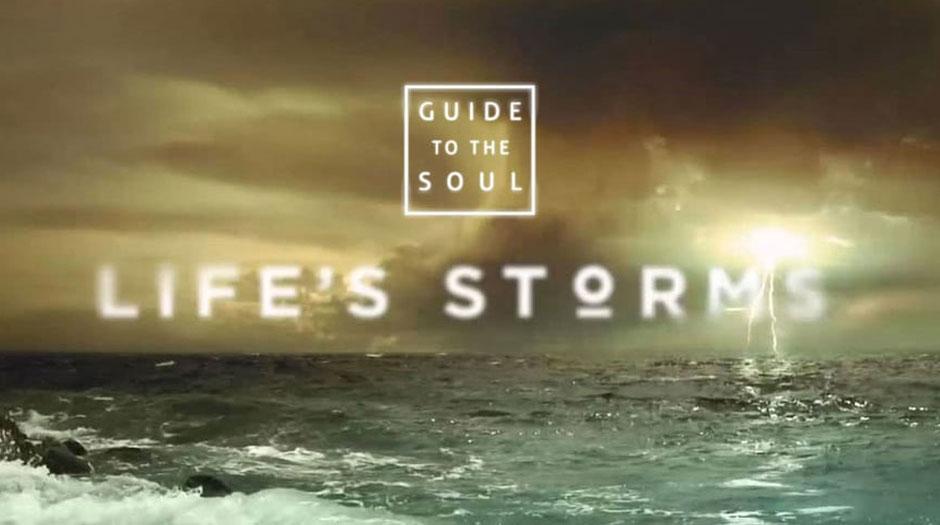 Life's Storms